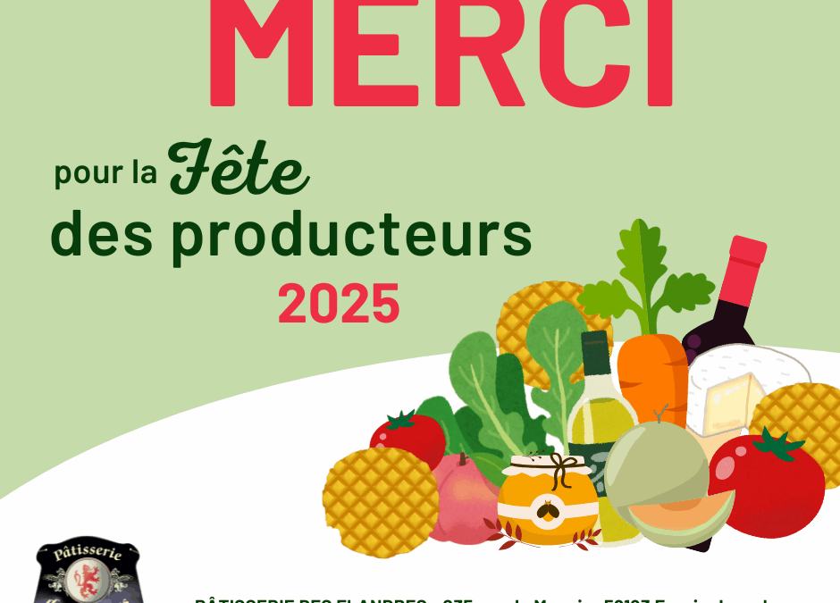 MERCI – Fête des Producteurs 2025